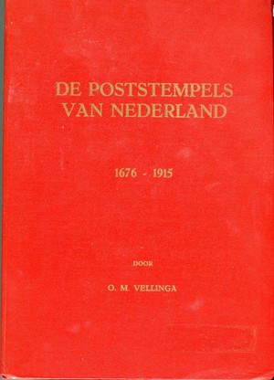 DE POSTSTEMPELS VAN NEDERLAND 1676-1915 (B.21)