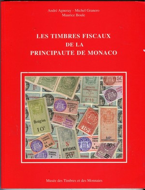 LES TIMBRES FISCAUX...DE MONACO (B.13)