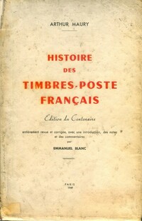 Buy Online - MAURY HISTOIRE DES TIMBRES-POSTE (B.256)