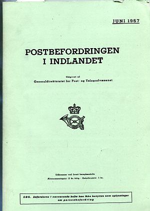 POSTBEFORDRINGEN I INDLANDET (RAILWAY POSTAL ROUTES) (B.91)